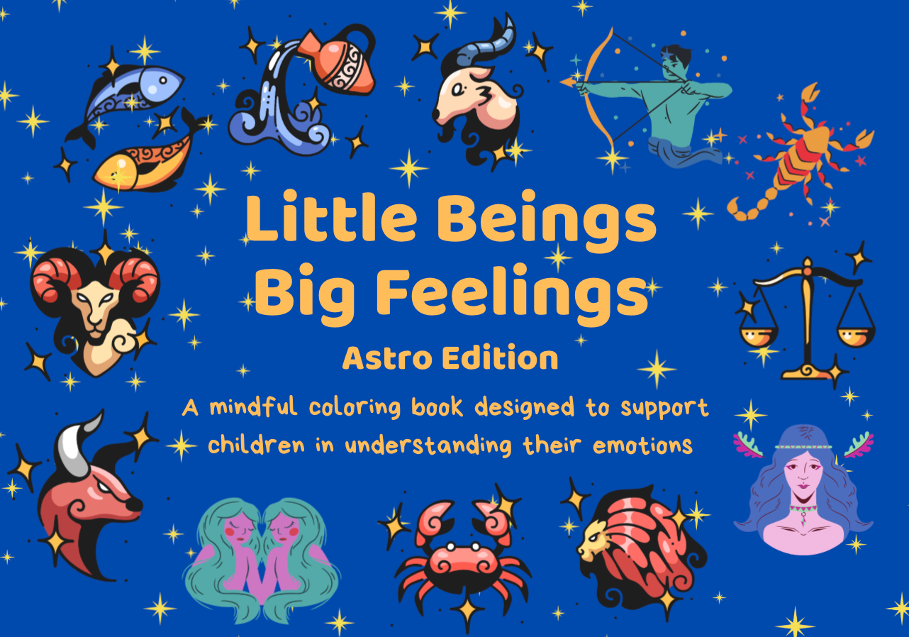 Coloring Book Little Beings Big Feelings — Astro Edition